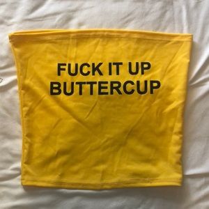 Cute yellow fuck it up buttercup crop top!